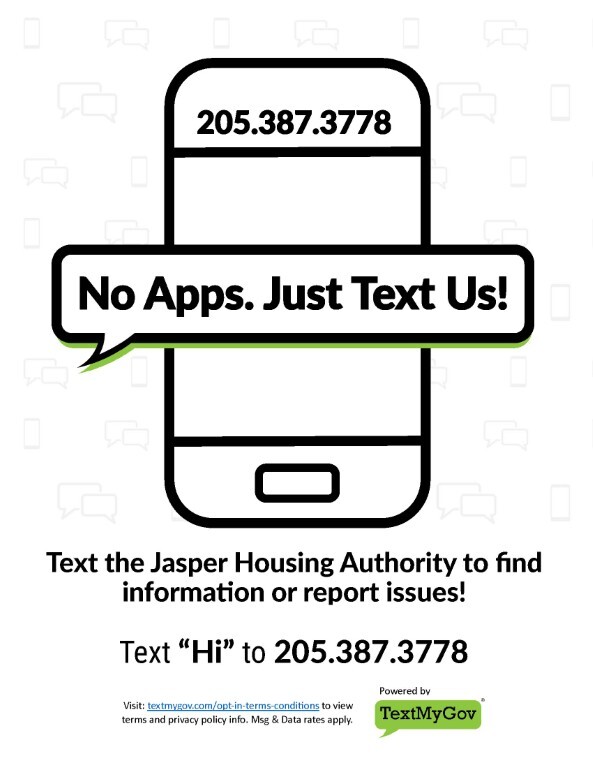 Jasper Housing Authority TextMyGov Info Flyer. All information is included above. 